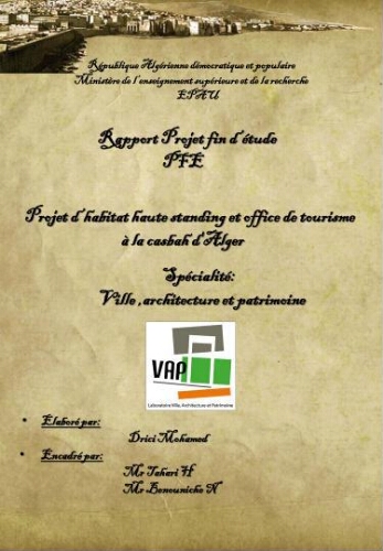 Projet d'habitat haute standing et office de tourisme à la Casbah d'Alger Projet d'habitat haute standing et office de tourisme à la Casbah d'Alger