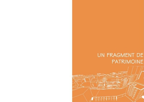 Un fragment de patrimoine Un fragment de patrimoine