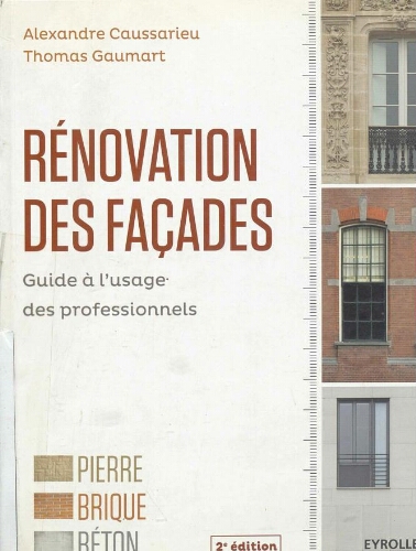 Rénovation des façades guide à l'usage des professionnels Rénovation des façades guide à l'usage des professionnels