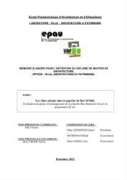 Les vides urbains dans le quartier de Ben M'Hidi Évaluation du projet d'aménagement de la placette Ben Boulaid à travers le programme Dj'art Les vides urbains dans le quartier de Ben M'Hidi Évaluation du projet d'aménagement de la placette Ben Boulaid à travers le programme Dj'art
