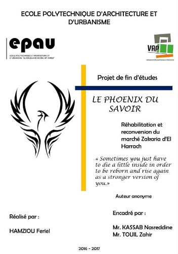 Réhabilitation et reconversion du marché Zakaria d'El harrach Réhabilitation et reconversion du marché Zakaria d'El harrach