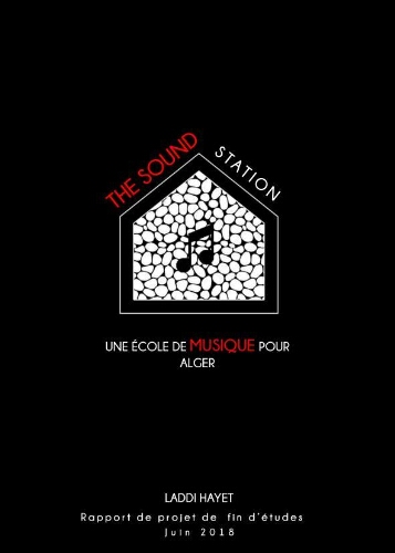 Une Ecole de musique pour Alger, The sound station Une Ecole de musique pour Alger, The sound station