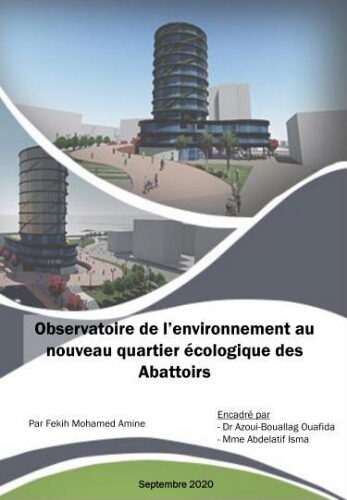 Observatoire de l'environnement au nouveau quartier écologique des abattoirs Observatoire de l'environnement au nouveau quartier écologique des abattoirs