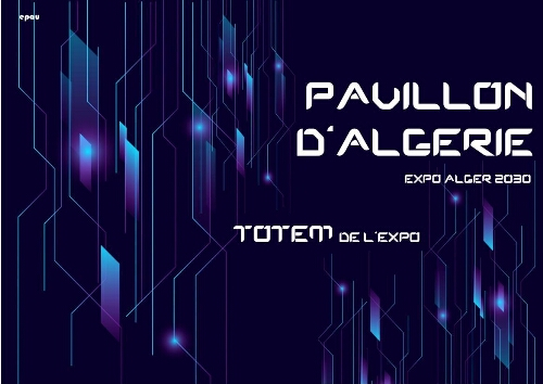 Le pavillon d'Algerie ( expo Algerie 2030) Le pavillon d'Algerie ( expo Algerie 2030)