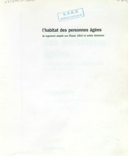 L'Habitat des personnes agées L'Habitat des personnes agées
