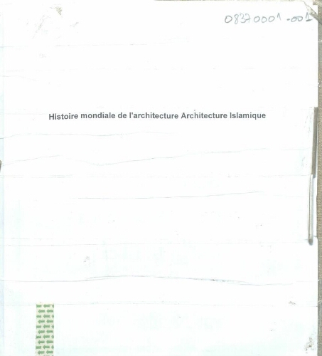 Histoire mondiale de l'architecture Histoire mondiale de l'architecture