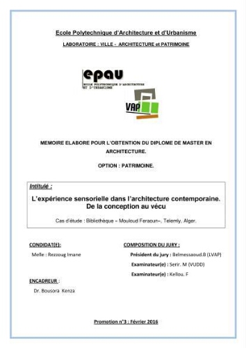 L'Expérience sensorielle dans l'architecture contemporaine. De la conception au vécu L'Expérience sensorielle dans l'architecture contemporaine. De la conception au vécu