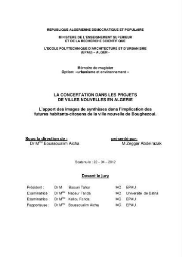 La Concertation dans les projets de villes nouvelles en Algérie La Concertation dans les projets de villes nouvelles en Algérie
