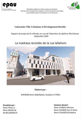 La madrasa revisitée de la rue lallahom La madrasa revisitée de la rue lallahom