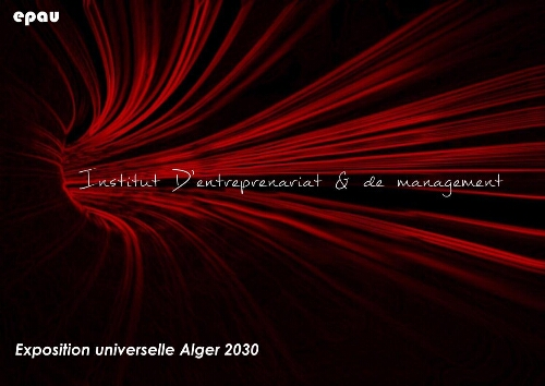 Institut d'entreprenariat et management. Institut d'entreprenariat et management.