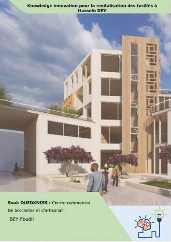 Souk oued kniss au centre du projet de revitalisation des fusillés Souk oued kniss au centre du projet de revitalisation des fusillés