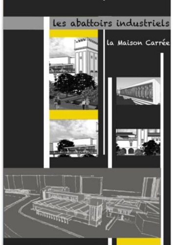 Valoriser les abattoirs d'el Harrach Valoriser les abattoirs d'el Harrach