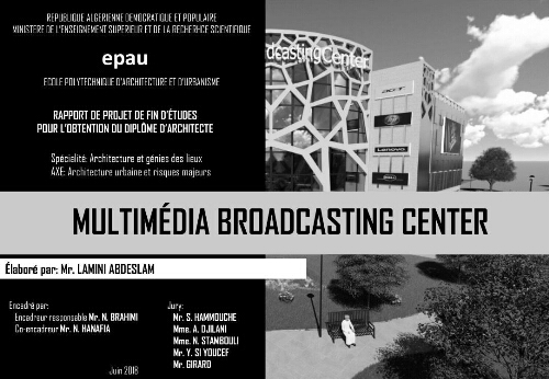 Multimédia broadcasting center Multimédia broadcasting center
