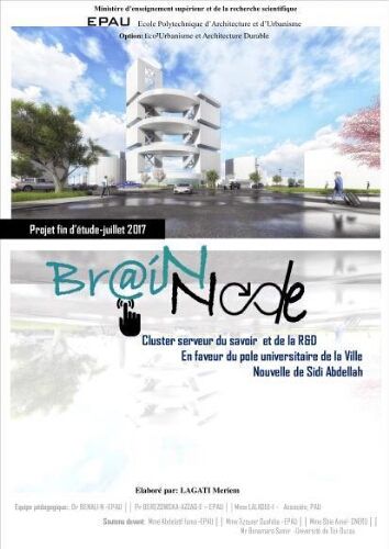 Cluster serveur du savoir et de la R&D En faveur du pole universitaire de la Ville Nouvelle de Sidi Abdellah Cluster serveur du savoir et de la R&D En faveur du pole universitaire de la Ville Nouvelle de Sidi Abdellah