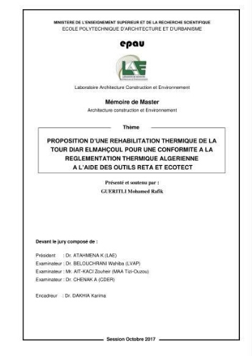 Proposition d'une réhabilitation thermique de la tour Diar El Mahçoul pour une confomité à la règlementation thermique Algérienne à l'aide des outils RETA et ECOTECT Proposition d'une réhabilitation thermique de la tour Diar El Mahçoul pour une confomité à la règlementation thermique Algérienne à l'aide des outils RETA et ECOTECT
